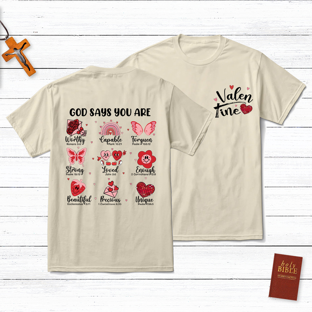 God Say Your Worthy Christian T-Shirt