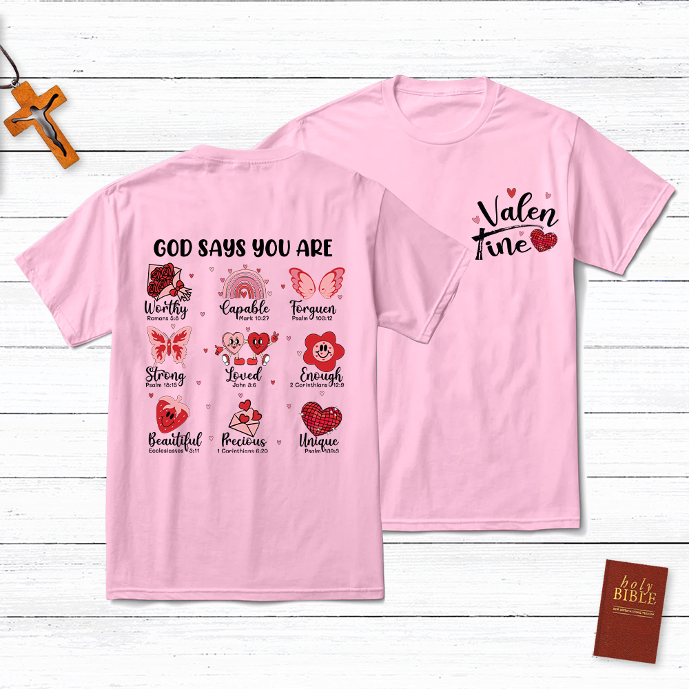 God Say Your Worthy Christian T-Shirt