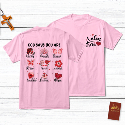 God Say Your Worthy Christian T-Shirt