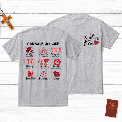God Say Your Worthy Christian T-Shirt