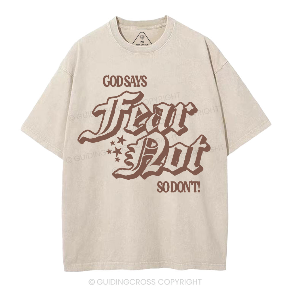 God Says Fear Not Christian Washed T-Shirt