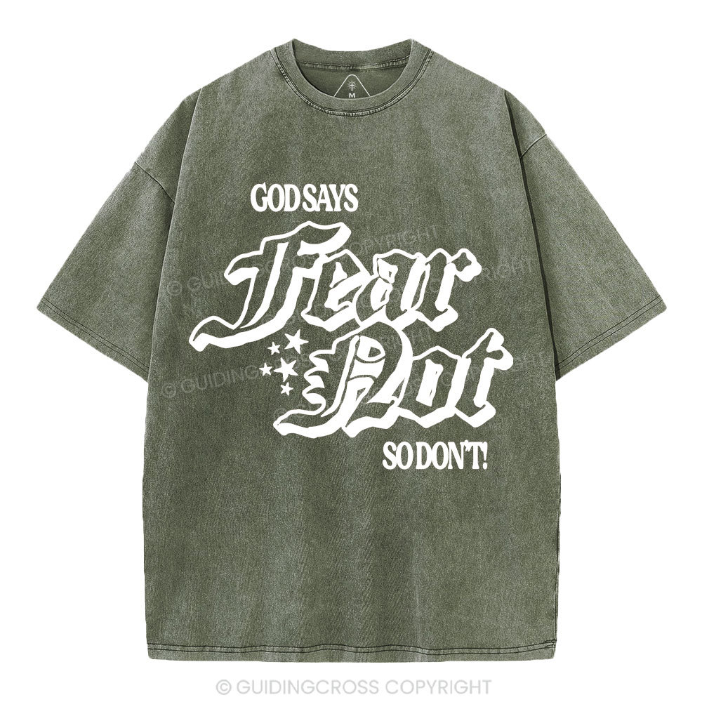 God Says Fear Not Christian Washed T-Shirt