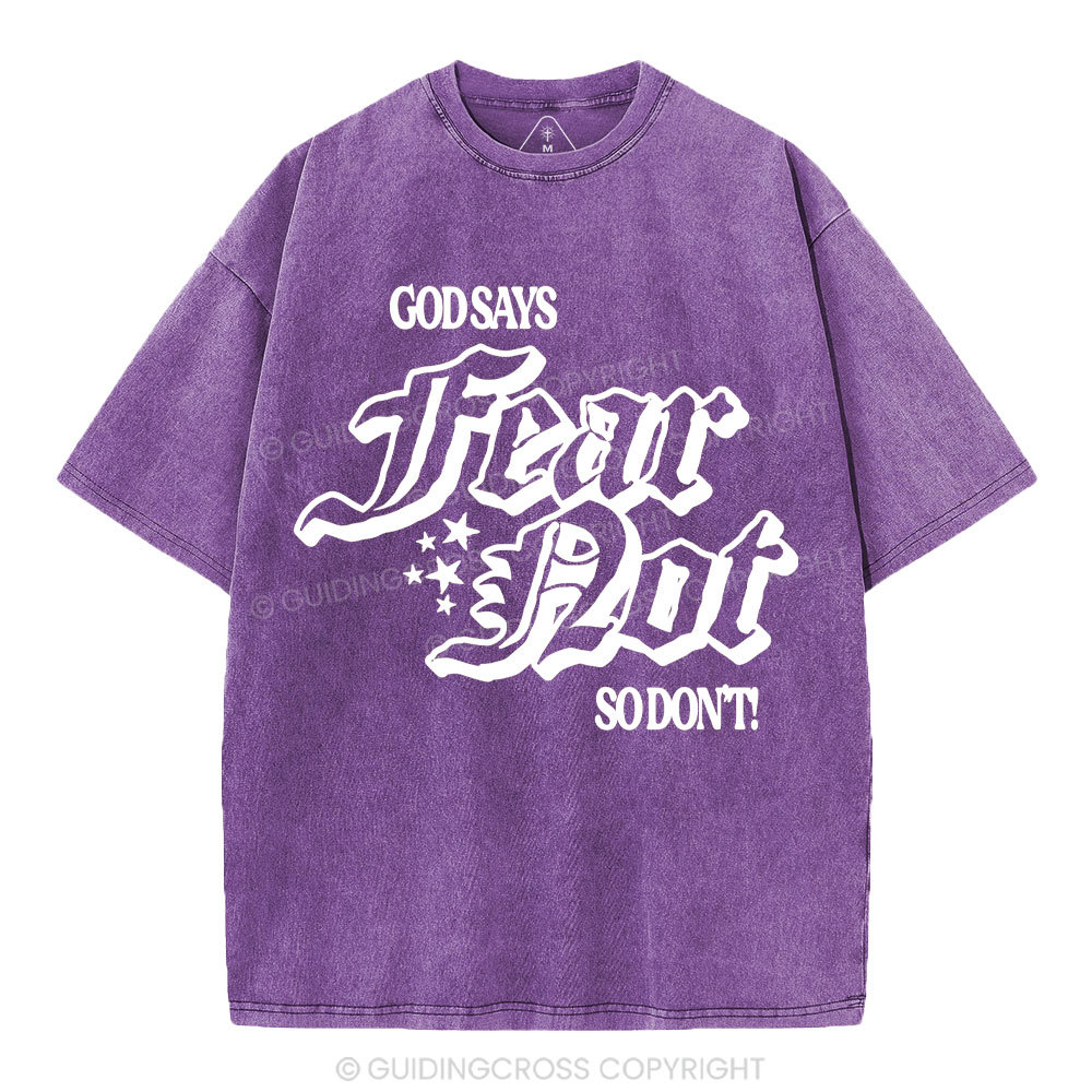 God Says Fear Not Christian Washed T-Shirt