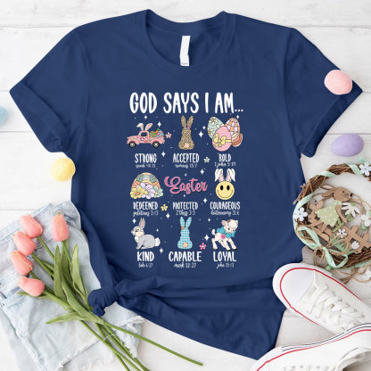God Says I Am Christian T-Shirt