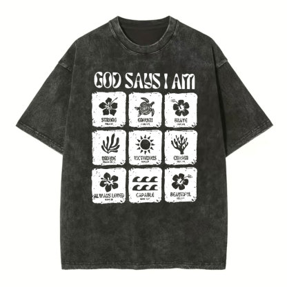 God Says I Am Christian Washed T-Shirt