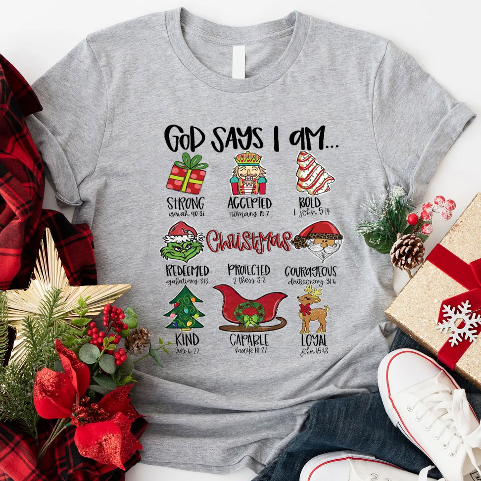 God Says I Am Christmas T-Shirt
