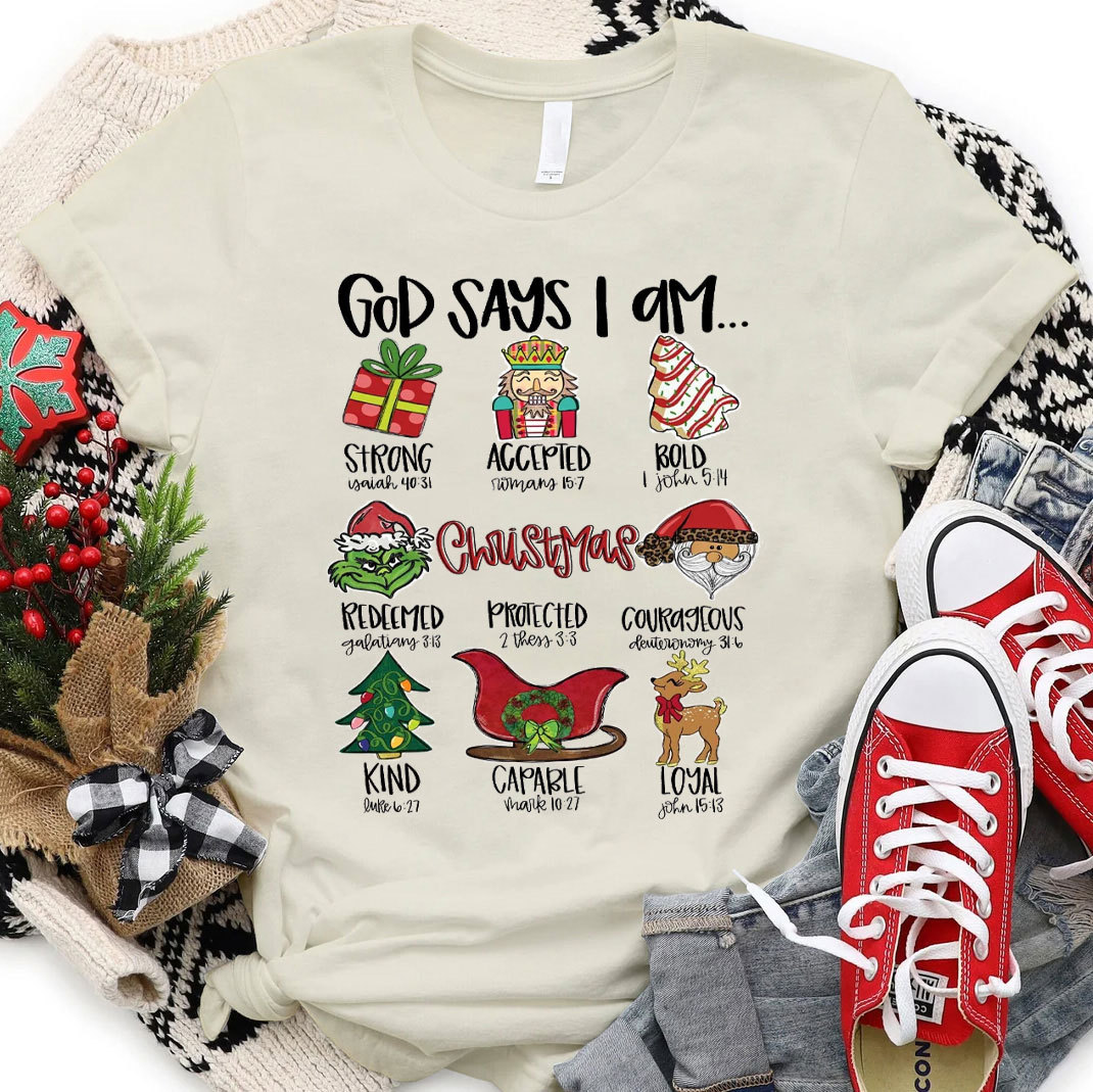 God Says I Am Christmas T-Shirt