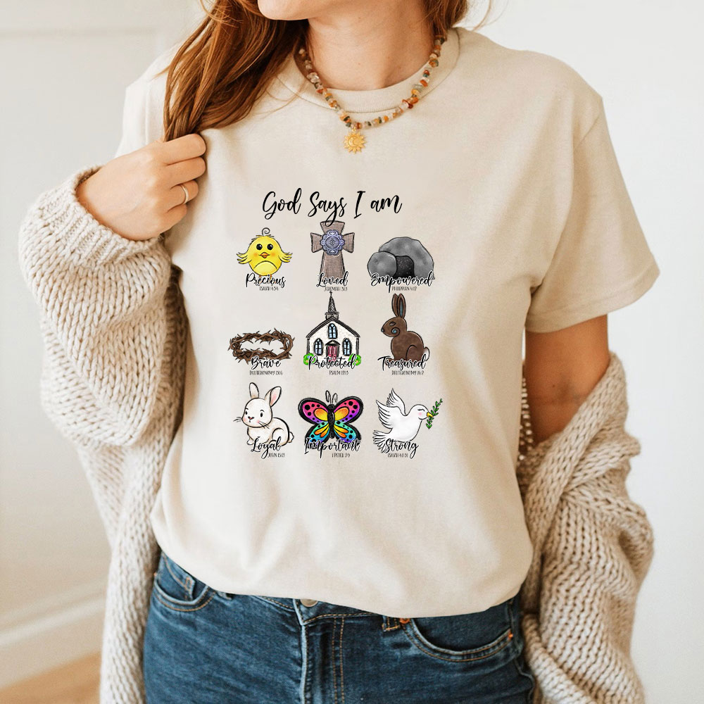 God Says I Am Loyal Christian T-Shirt