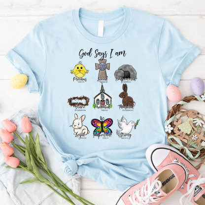 God Says I Am Loyal Christian T-Shirt