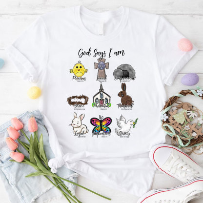 God Says I Am Loyal Christian T-Shirt