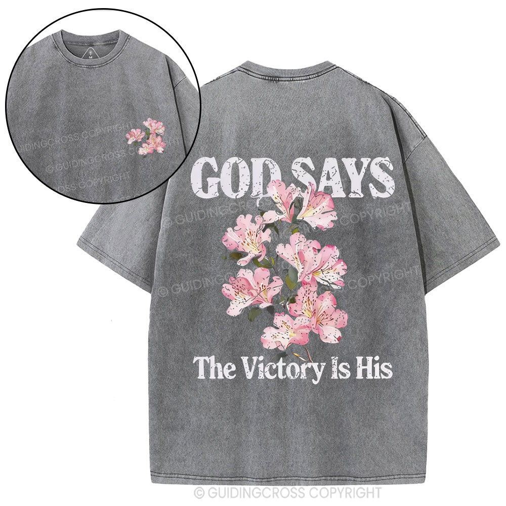 God Says The Victory Is His Christian Washed T-Shirt