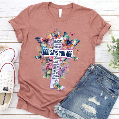 God Says You Are Butterfly Cross Christian T-Shirt