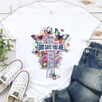 God Says You Are Butterfly Cross Christian T-Shirt