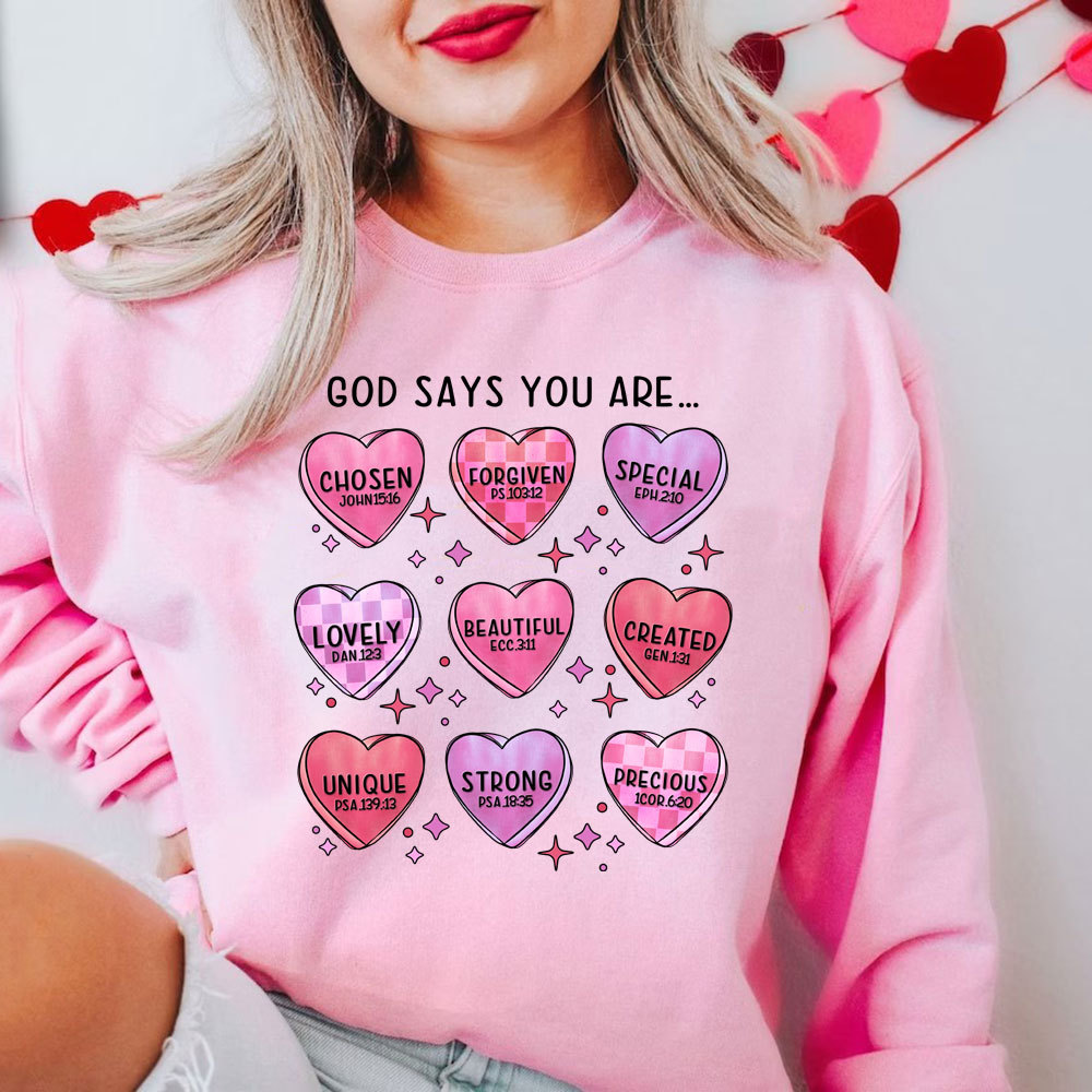 God Says You Are Chosen Christian Sweatshirt