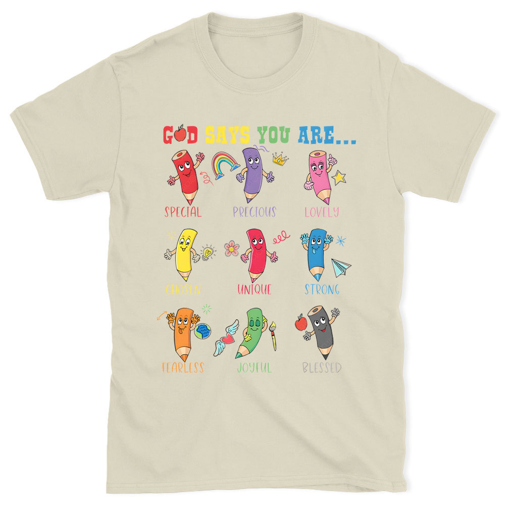 God Says You Are Christian T-Shirt