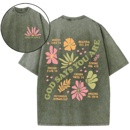 God Says You Are Christian Washed T-Shirt