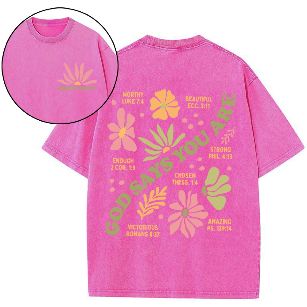 God Says You Are Christian Washed T-Shirt