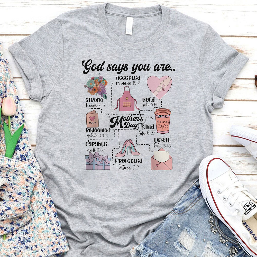 God Says You Are Kind Christian T-Shirt