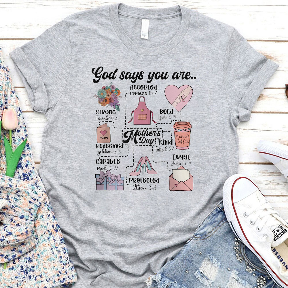 God Says You Are Kind Christian T-Shirt