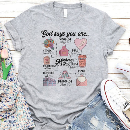 God Says You Are Kind Christian T-Shirt