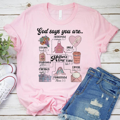 God Says You Are Kind Christian T-Shirt
