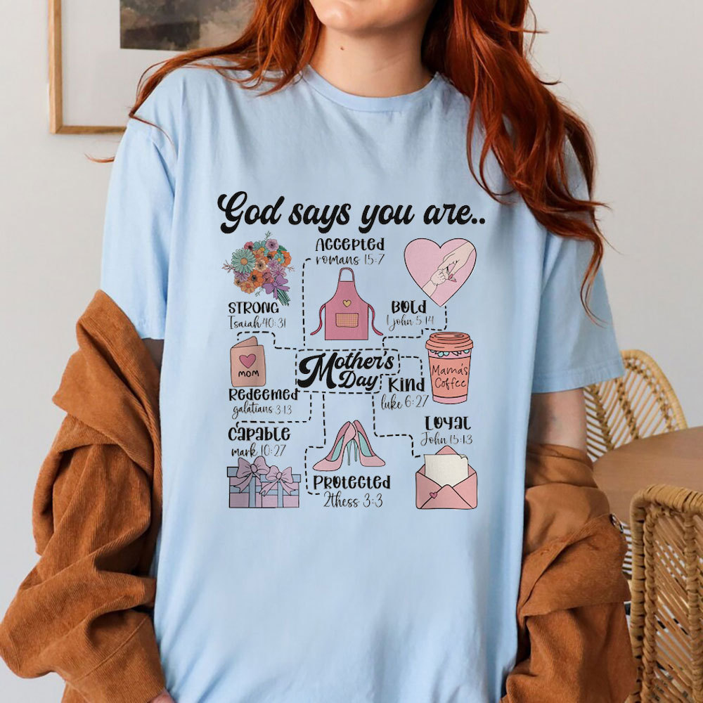God Says You Are Kind Christian T-Shirt
