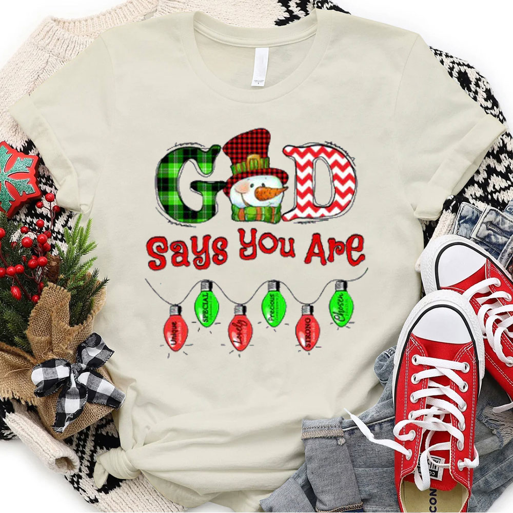 God Says You Are Snowman Christmas Christian T-Shirt