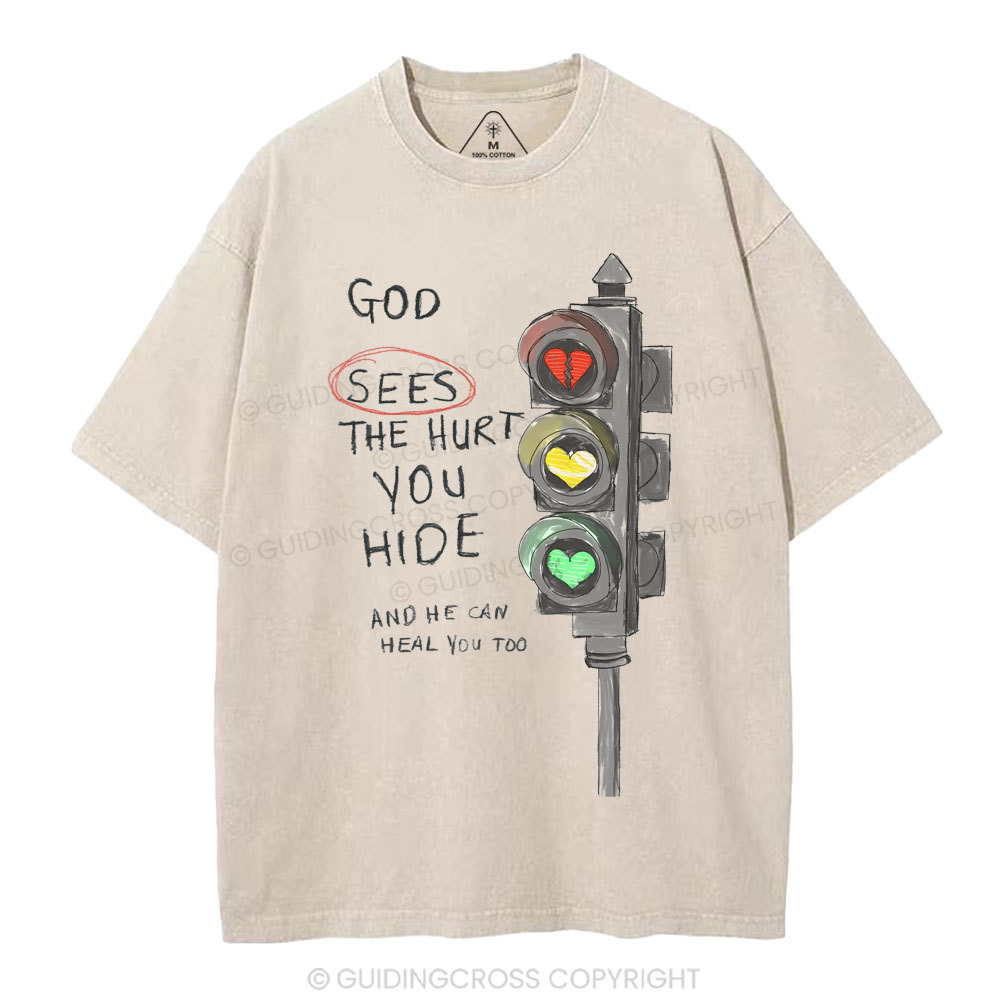 God Sees The Hurt You Hide Christian Washed T-Shirt