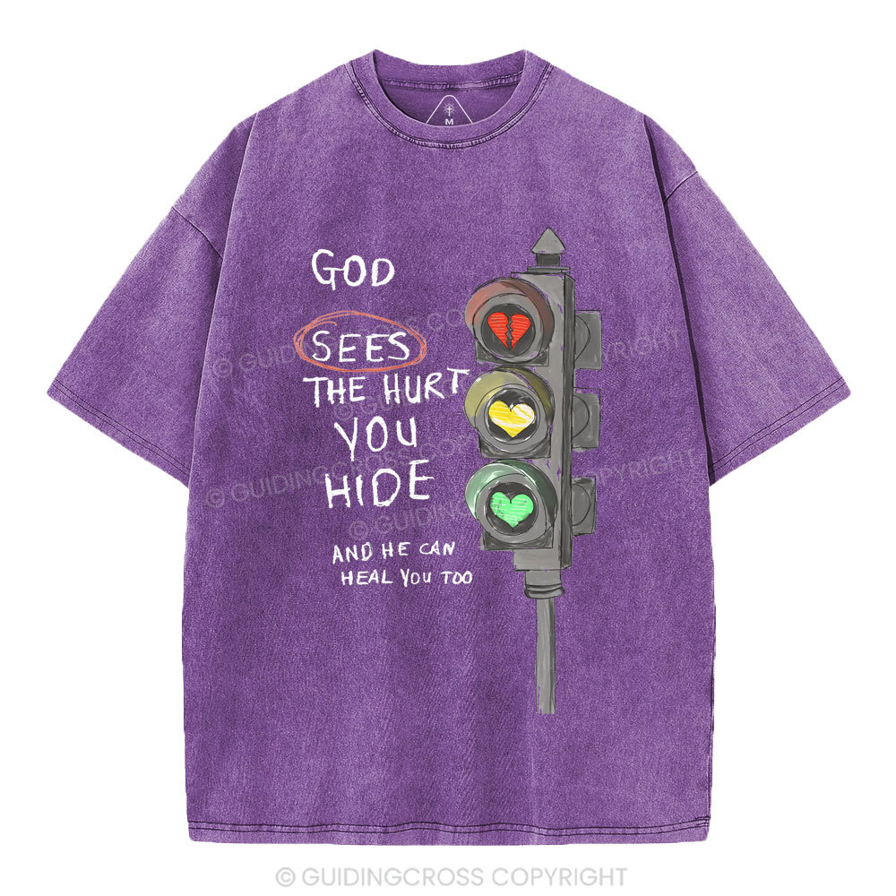 God Sees The Hurt You Hide Christian Washed T-Shirt