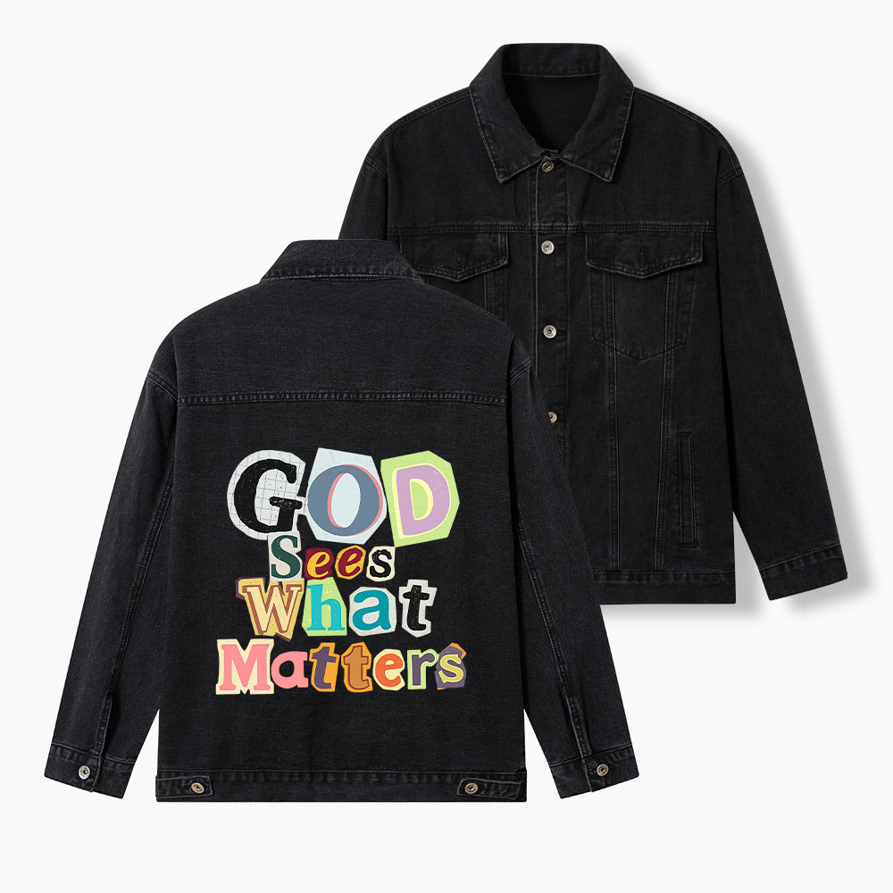 God Sees What Matters Christian Denim Jacket