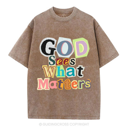 God Sees What Matters Christian Washed T-Shirt