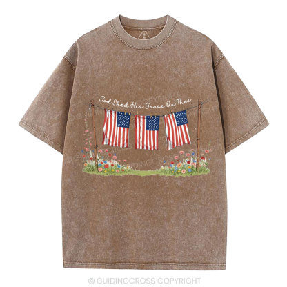 God Shed His Grace On Thee 4th Of July Christian Washed T-Shirt