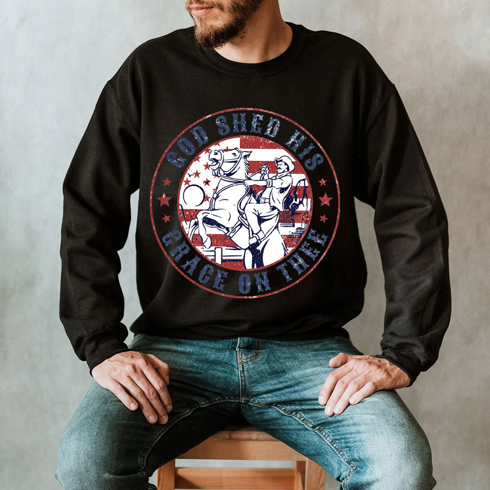 God Shed His Grace On Thee Christian Sweatshirt