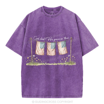 God Shed His Grace On Thee Independence Day Christian Washed T-Shirt