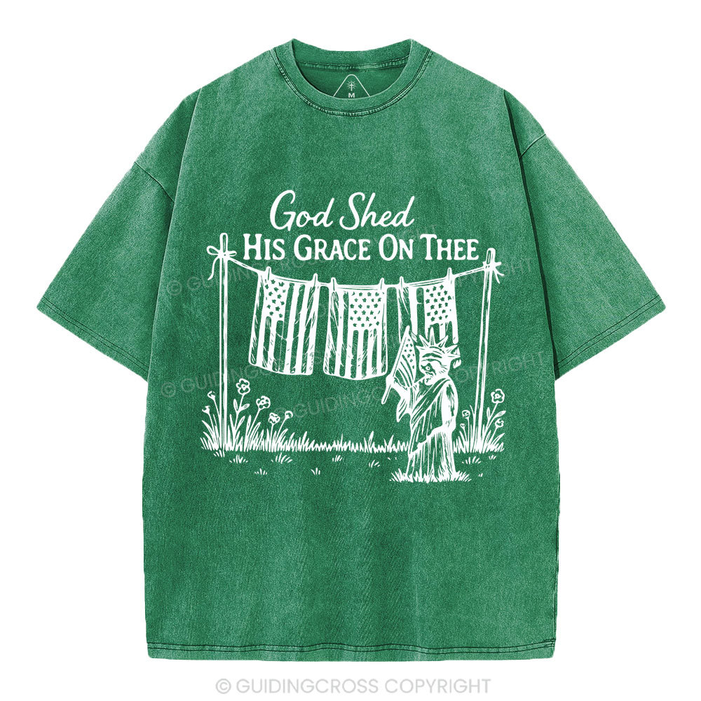 God Shed His Grace On Three Christian Washed T-Shirt