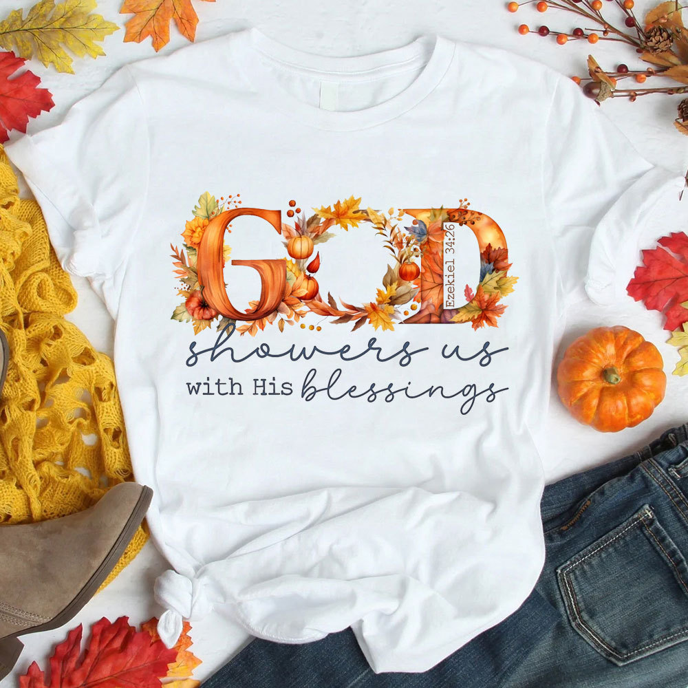 God Show Us With His Blessings Fall Christian T-Shirt