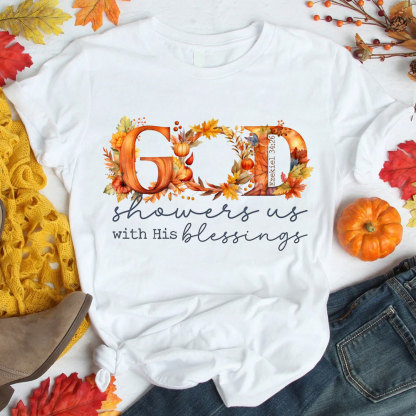 God Show Us With His Blessings Fall Christian T-Shirt