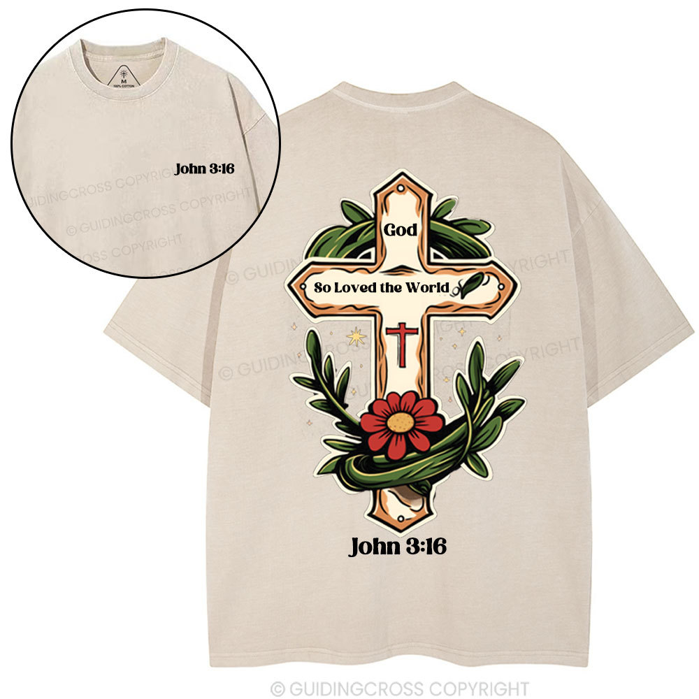 God So Loved  Christian Washed T-Shirt