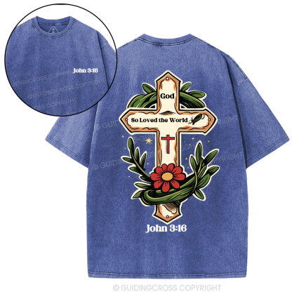 God So Loved  Christian Washed T-Shirt