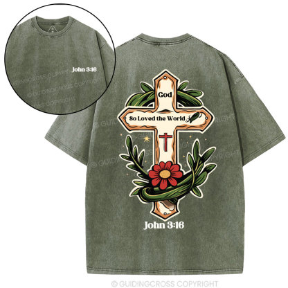 God So Loved  Christian Washed T-Shirt