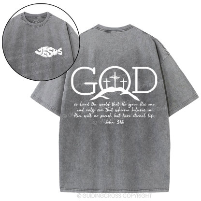 God So Loved The World Christian Washed T-Shirt