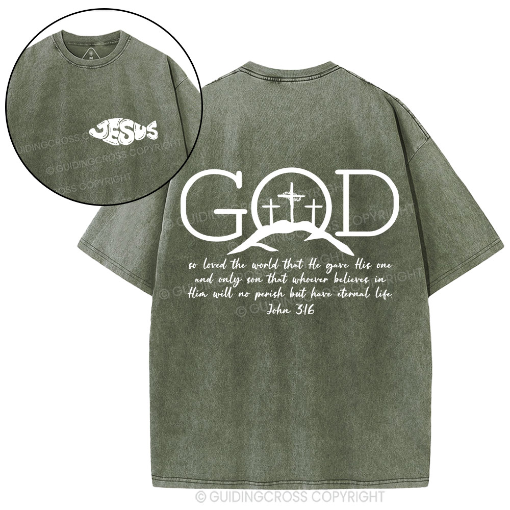 God So Loved The World Christian Washed T-Shirt