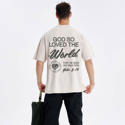 God So Loved The World Christian Washed T-Shirt