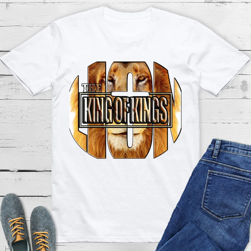 God The King Of Kings Christian T-Shirt