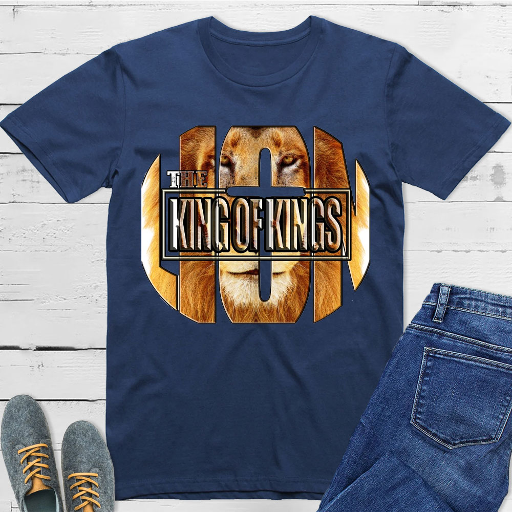 God The King Of Kings Christian T-Shirt