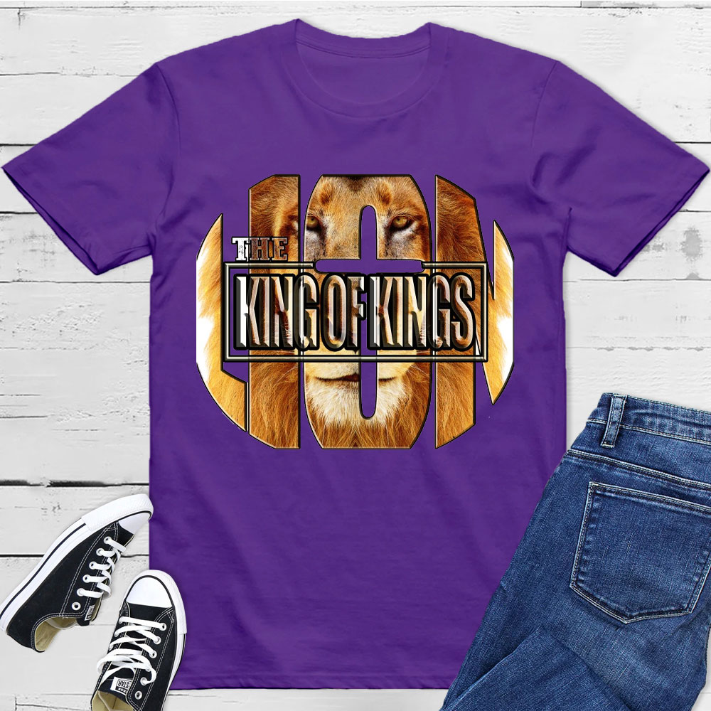 God The King Of Kings Christian T-Shirt