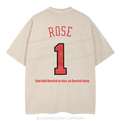 God Told Derrick To Rise So Derrick Rose Christian Washed T-Shirt