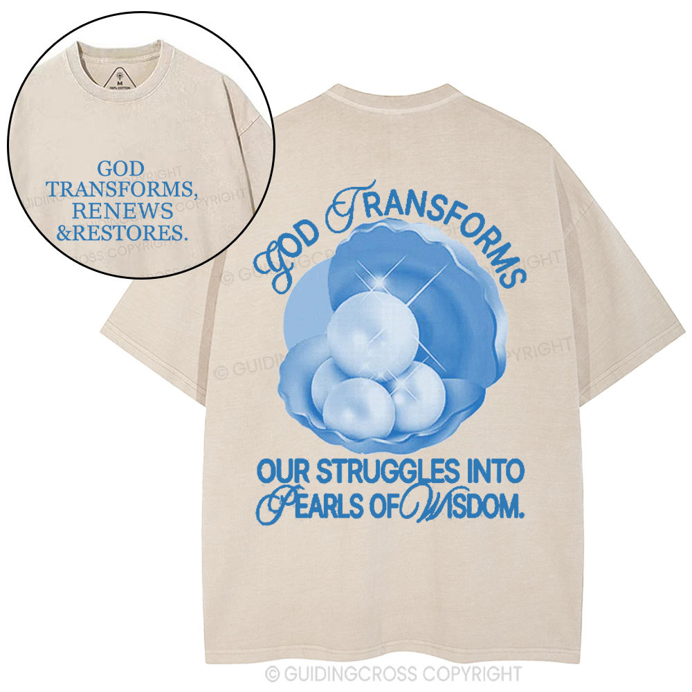 God Transformed And Renews Christian Washed T-Shirt