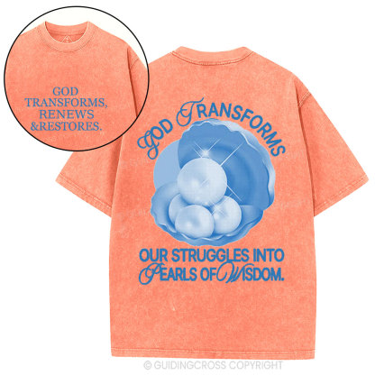 God Transformed And Renews Christian Washed T-Shirt