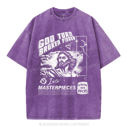 God Turn Broken Pieces Into Masterpieces Christian Washed T-Shirt